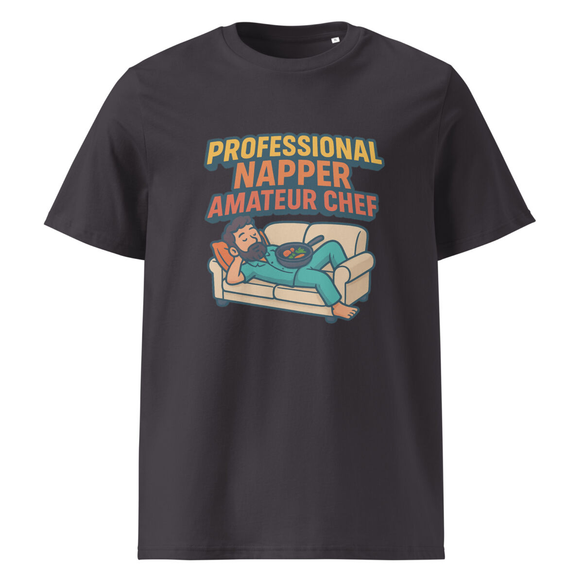 Professional Napper, Amateur Chef organic cotton t-shirt - Image 6