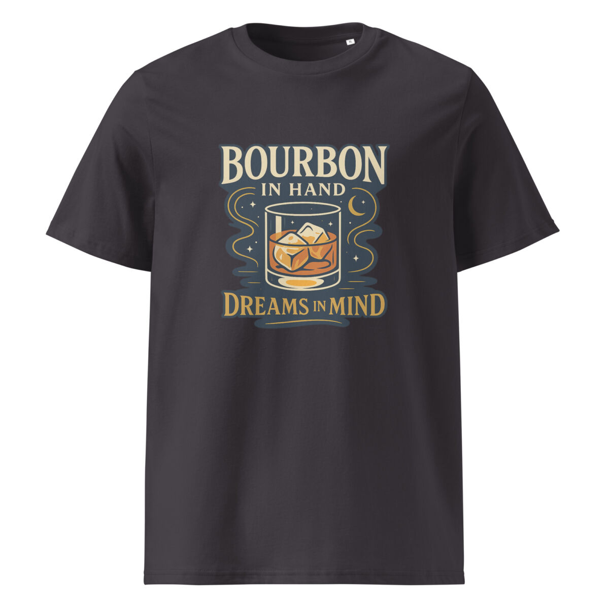Bourbon in Hand, Dreams in Mind organic cotton t-shirt - Image 1