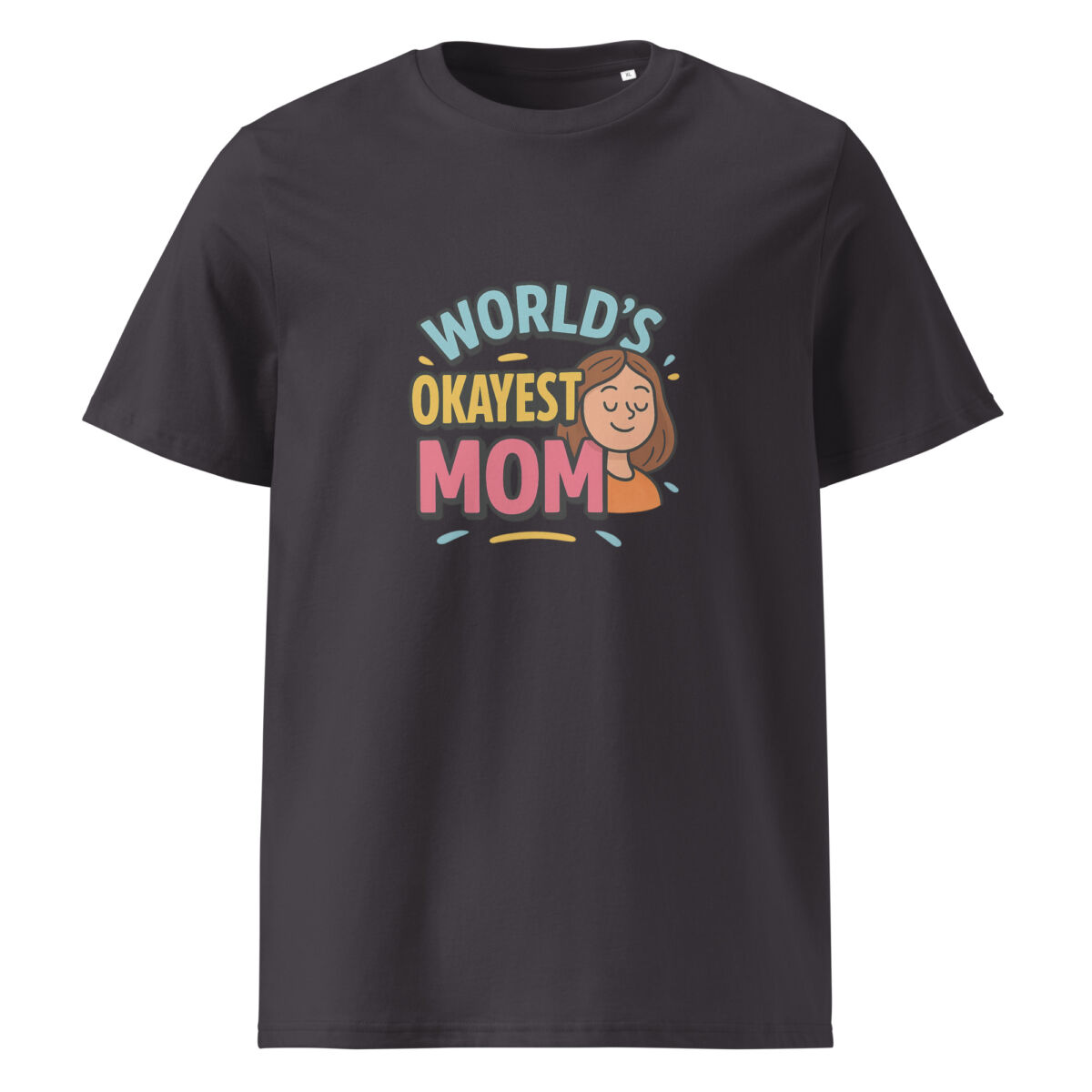 World’s Okayest MOM organic cotton t-shirt - Image 6