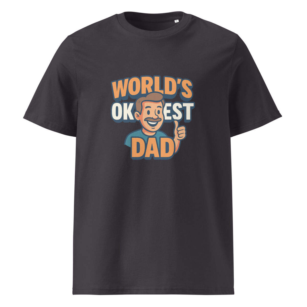 Worlds Okayest Dad organic cotton t-shirt - Image 6