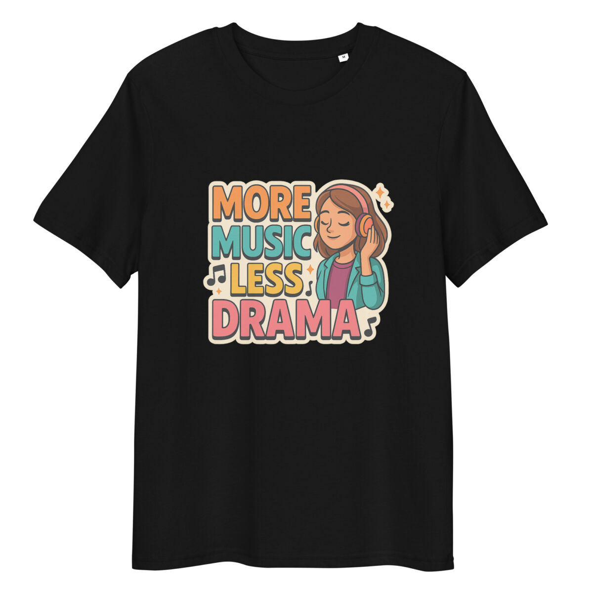 More Music, Less Drama organic cotton t-shirt - Image 1