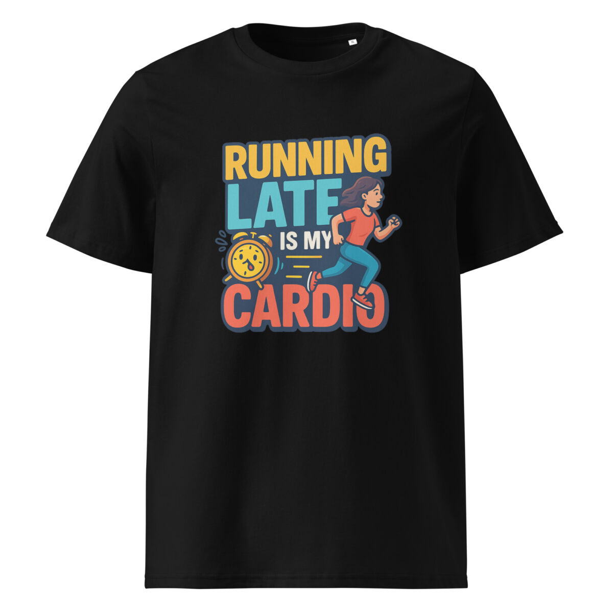 Running Late is My Cardio organic cotton t-shirt - Image 2
