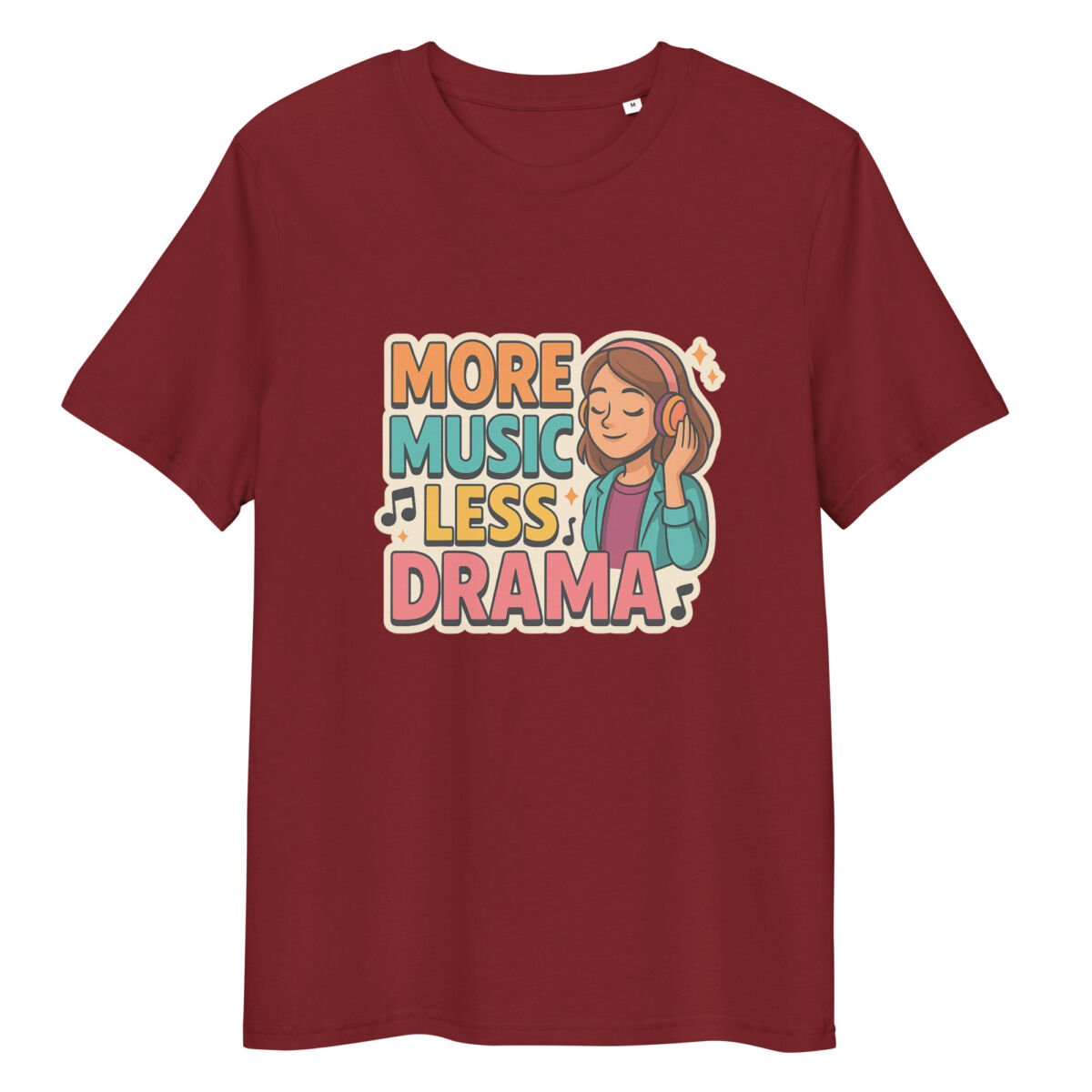 More Music, Less Drama organic cotton t-shirt - Image 4