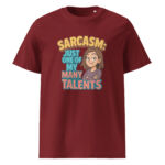 Sarcasm Just One of My Many Talents organic cotton t-shirt - Image 5
