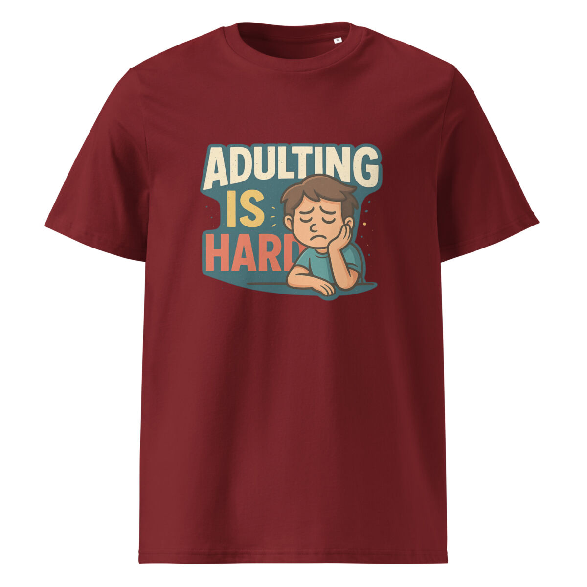 Adulting is Hard organic cotton t-shirt - Image 5