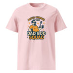 Proud Member of the Dad Bod Squad organic cotton t-shirt - Image 14