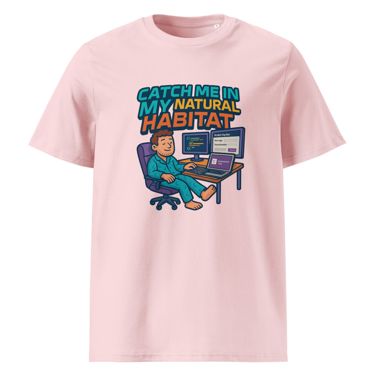 Catch Me in My Natural Habitat organic cotton t-shirt - Image 13