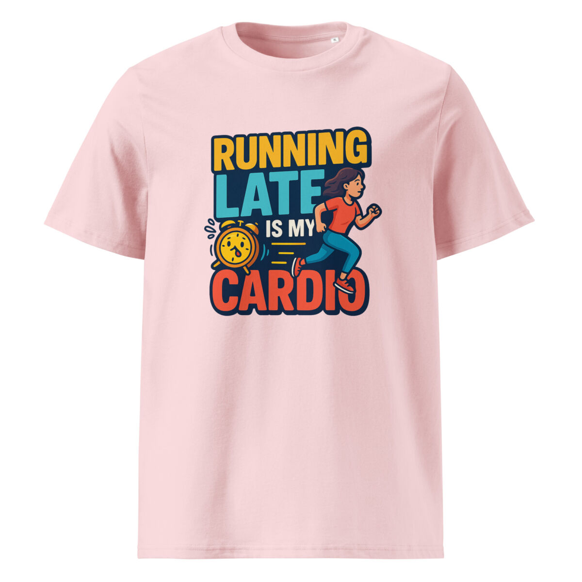 Running Late is My Cardio organic cotton t-shirt - Image 14