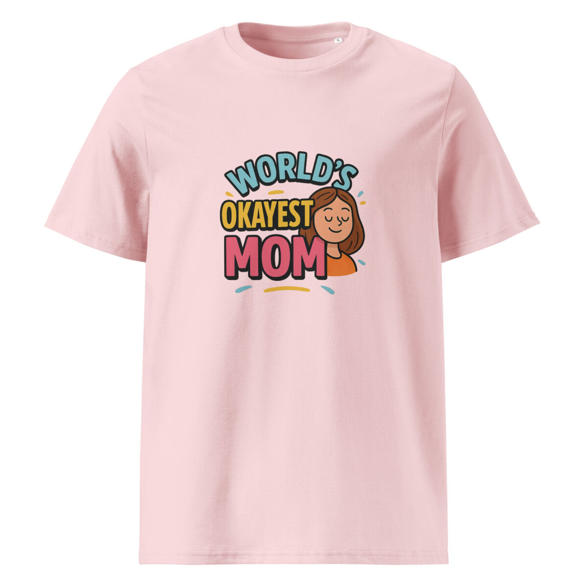 World’s Okayest MOM organic cotton t-shirt - Image 14
