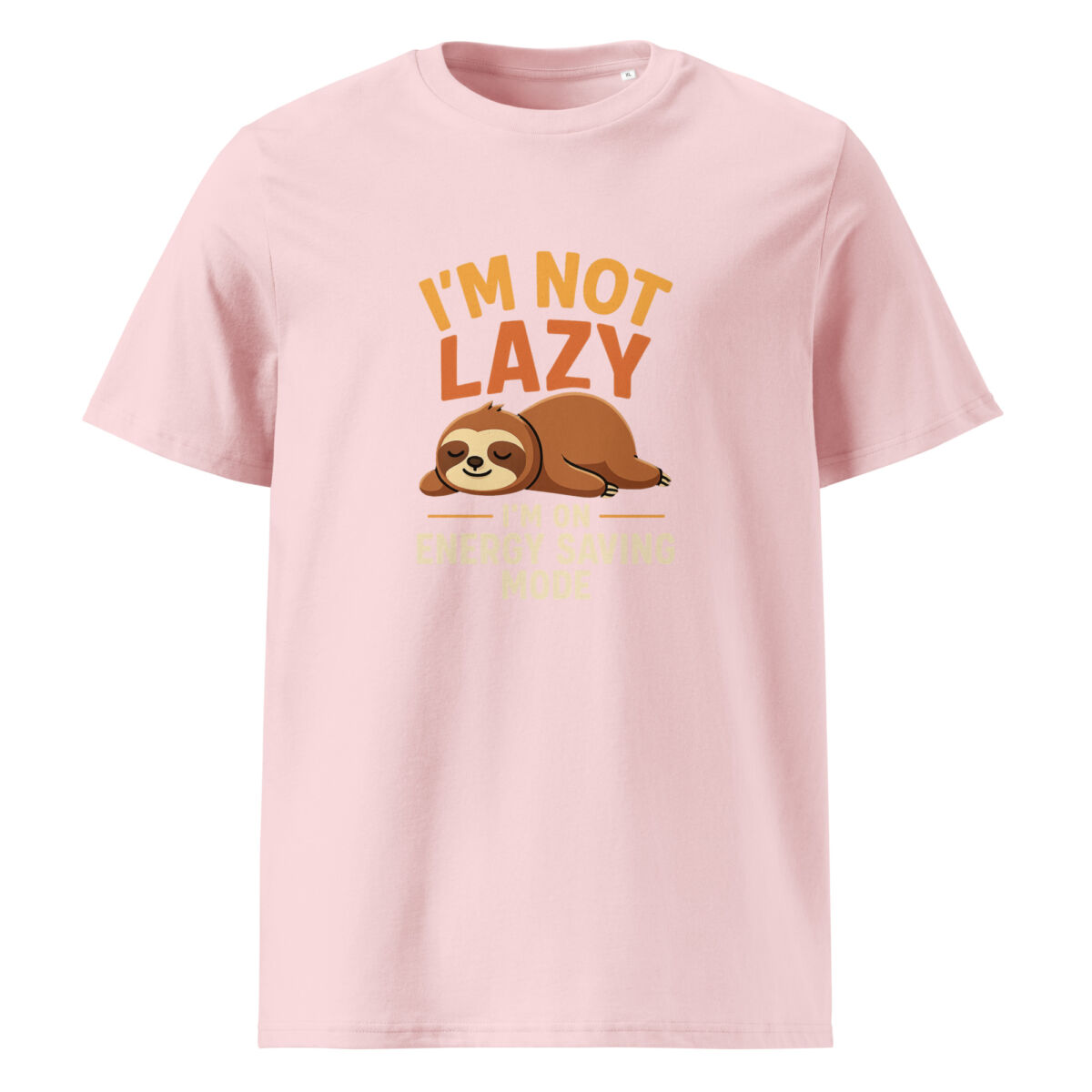 I'm Not Lazy, I’m on Energy Saving Mode organic cotton t-shirt - Image 13