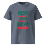 Risk Taker, Dream Chaser organic cotton t-shirt - Image 10