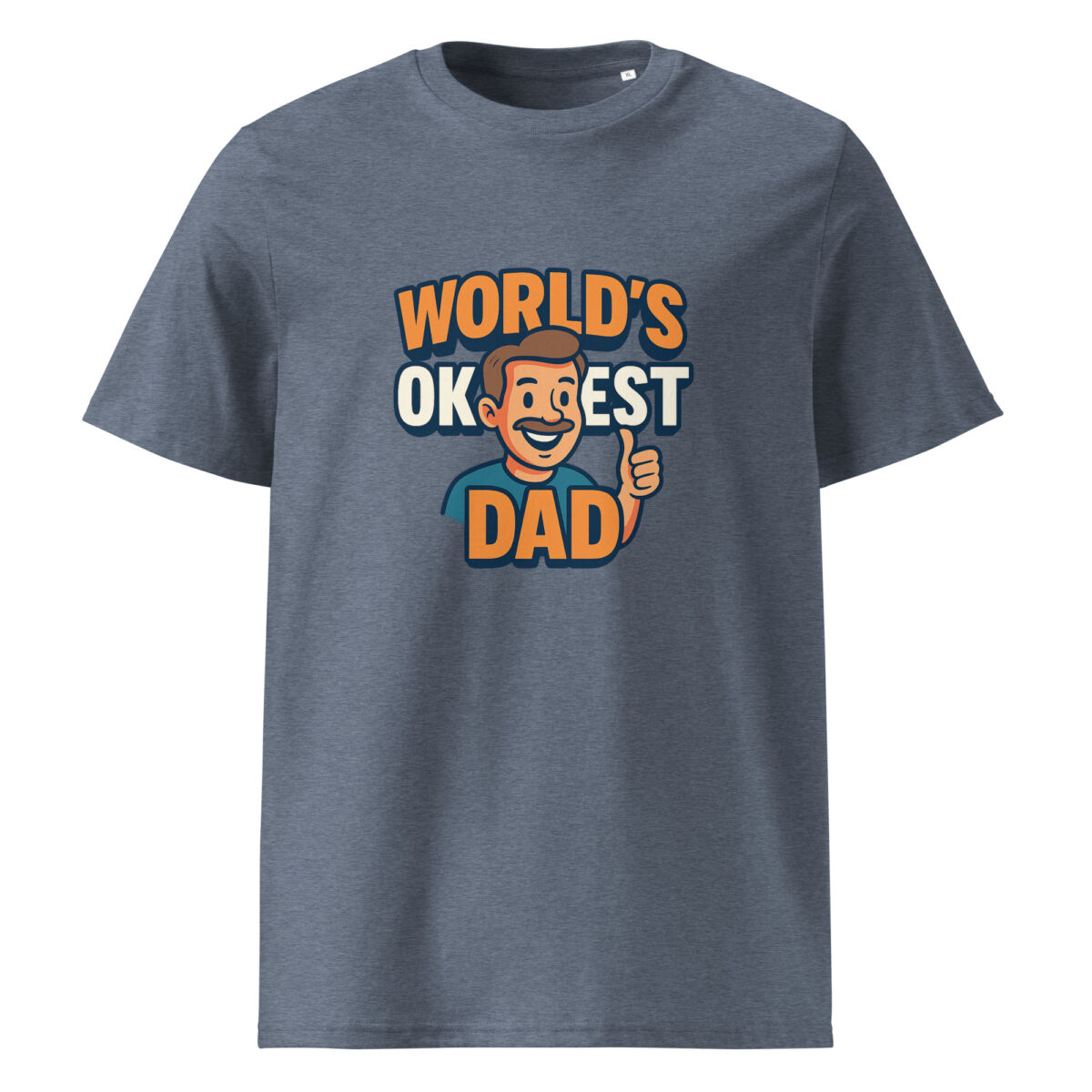 Worlds Okayest Dad organic cotton t-shirt - Image 10