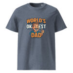 Worlds Okayest Dad organic cotton t-shirt - Image 10