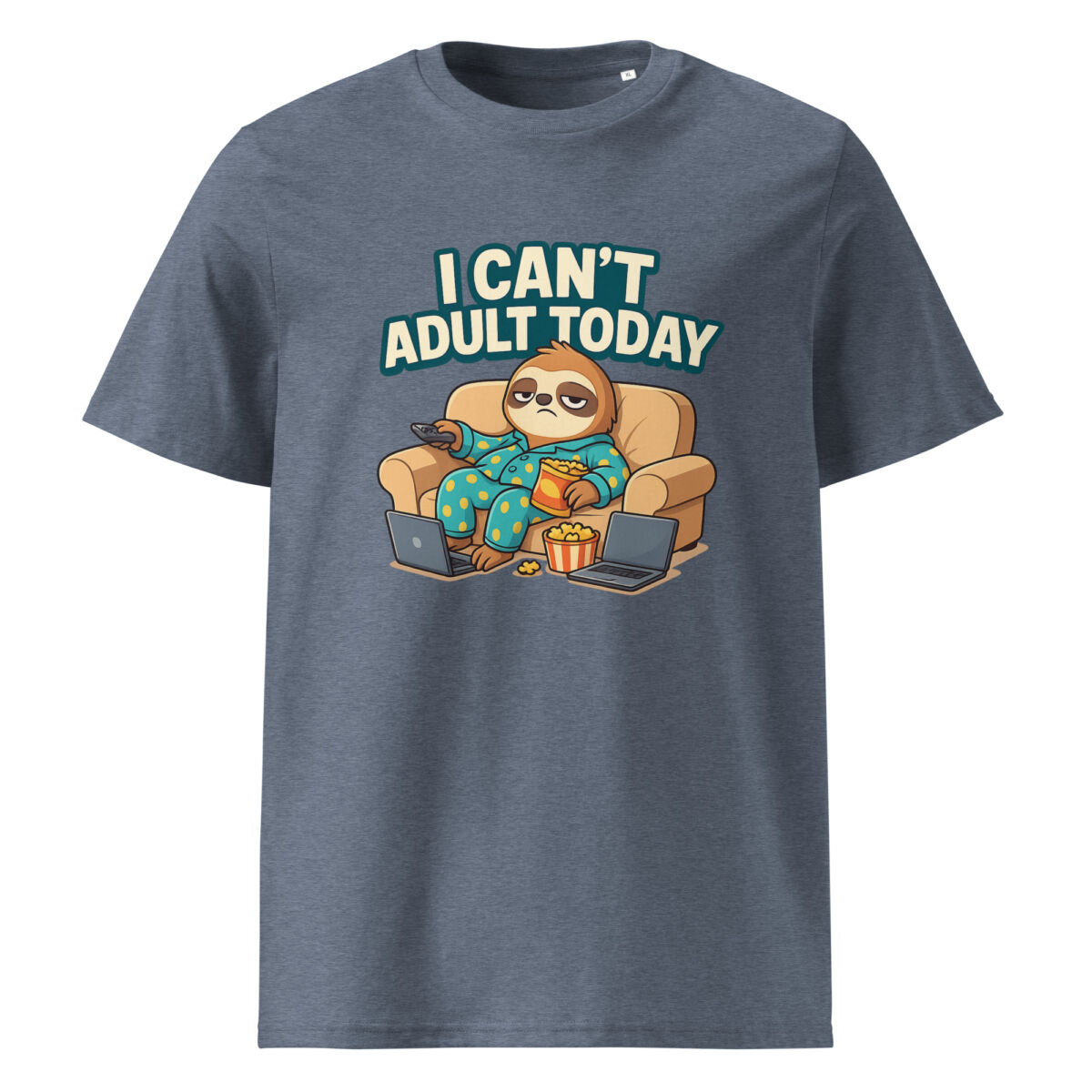 I Can’t Adult Today organic cotton t-shirt - Image 9