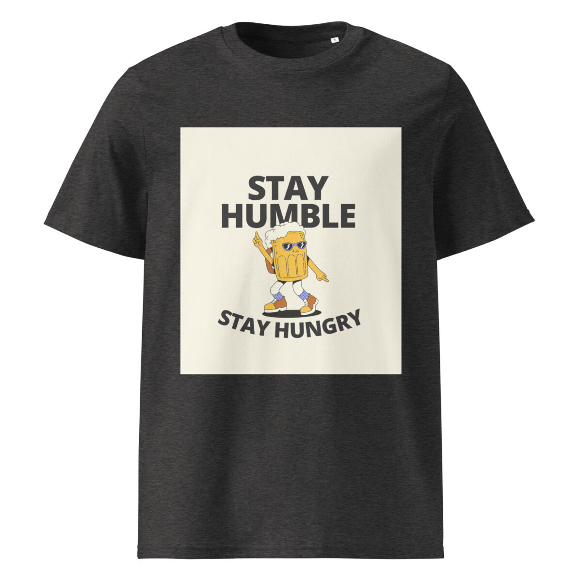 Stay Humble, Stay Hungry organic cotton t-shirt - Image 4