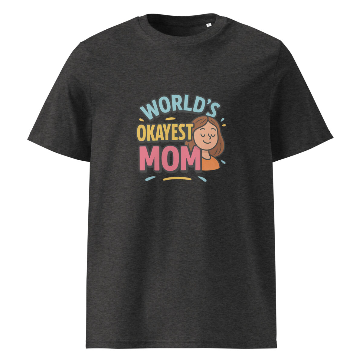 World’s Okayest MOM organic cotton t-shirt - Image 4