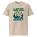 Nature Calls and I Answer organic cotton t-shirt - Image 11