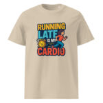 Running Late is My Cardio organic cotton t-shirt - Image 12