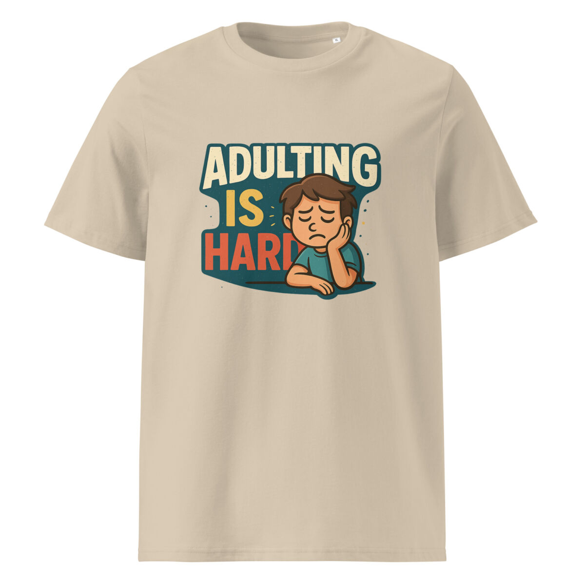 Adulting is Hard organic cotton t-shirt - Image 11