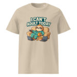 I Can’t Adult Today organic cotton t-shirt - Image 11