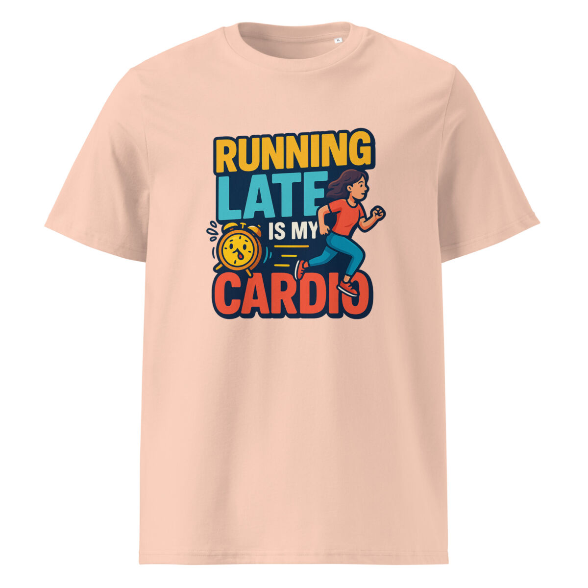 Running Late is My Cardio organic cotton t-shirt - Image 13