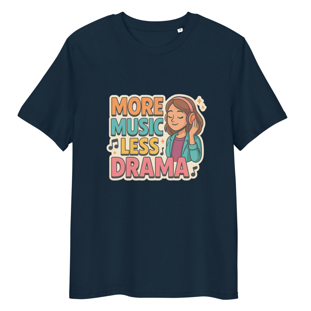 More Music, Less Drama organic cotton t-shirt - Image 2
