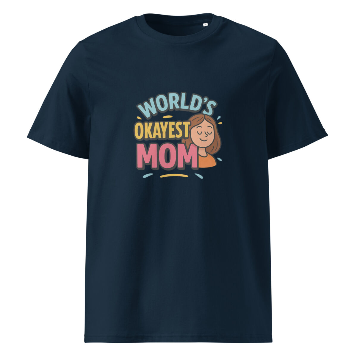 World’s Okayest MOM organic cotton t-shirt - Image 3
