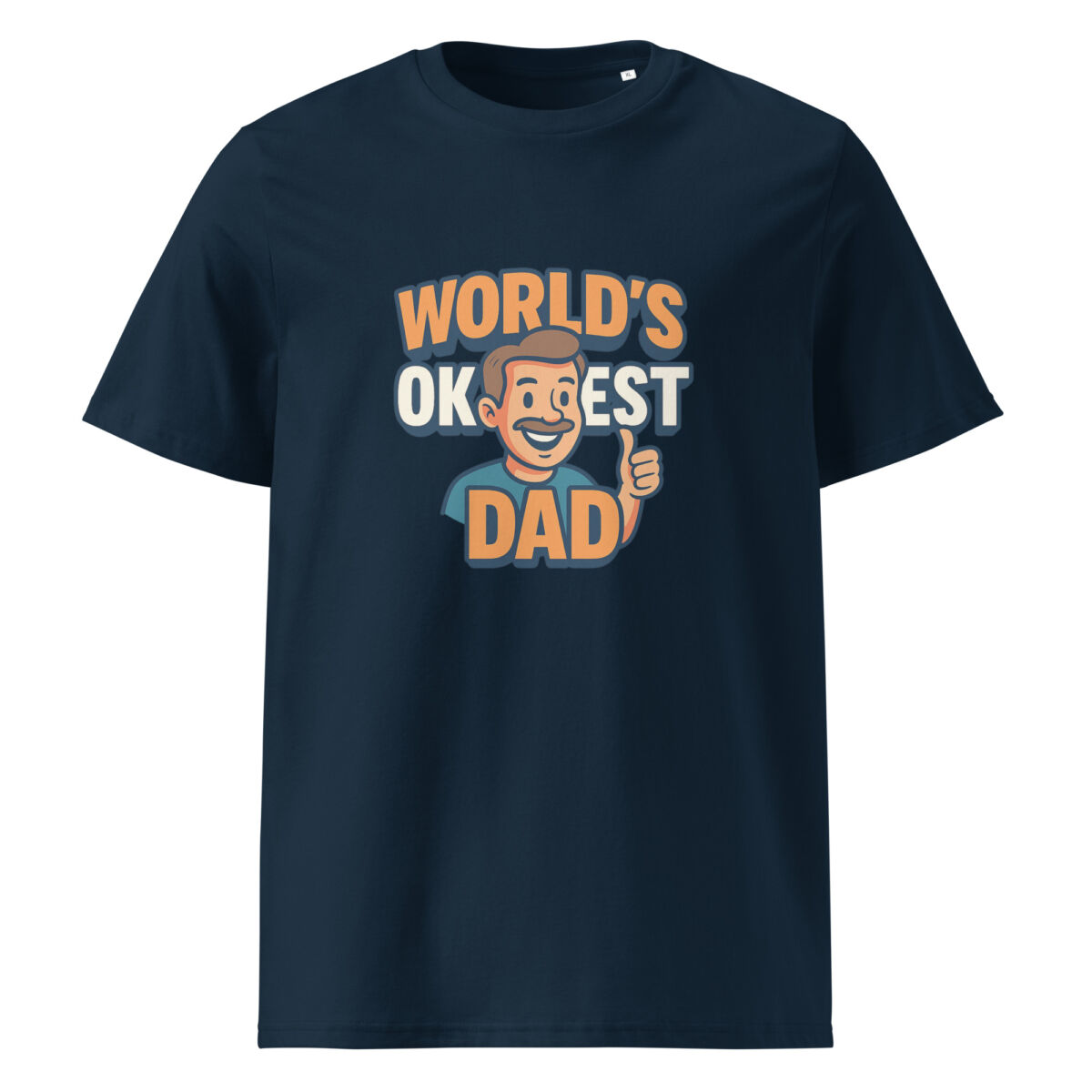 Worlds Okayest Dad organic cotton t-shirt - Image 3
