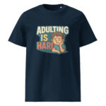 Adulting is Hard organic cotton t-shirt - Image 3