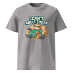 I Can’t Adult Today organic cotton t-shirt - Image 10