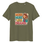 More Music, Less Drama organic cotton t-shirt - Image 8