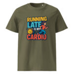 Running Late is My Cardio organic cotton t-shirt - Image 9