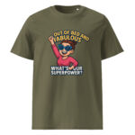 Out of Bed and Fabulous – What’s Your Superpower? organic cotton t-shirt - Image 8