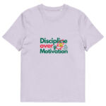 Discipline Over Motivation organic cotton t-shirt - Image 8