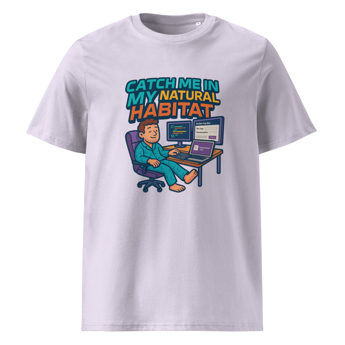 Catch Me in My Natural Habitat organic cotton t-shirt - Image 14