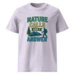 Nature Calls and I Answer organic cotton t-shirt - Image 14