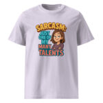 Sarcasm Just One of My Many Talents organic cotton t-shirt - Image 14