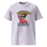 Out of Bed and Fabulous – What’s Your Superpower? organic cotton t-shirt - Image 14