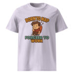 Born to Nap, Forced to Work organic cotton t-shirt - Image 14
