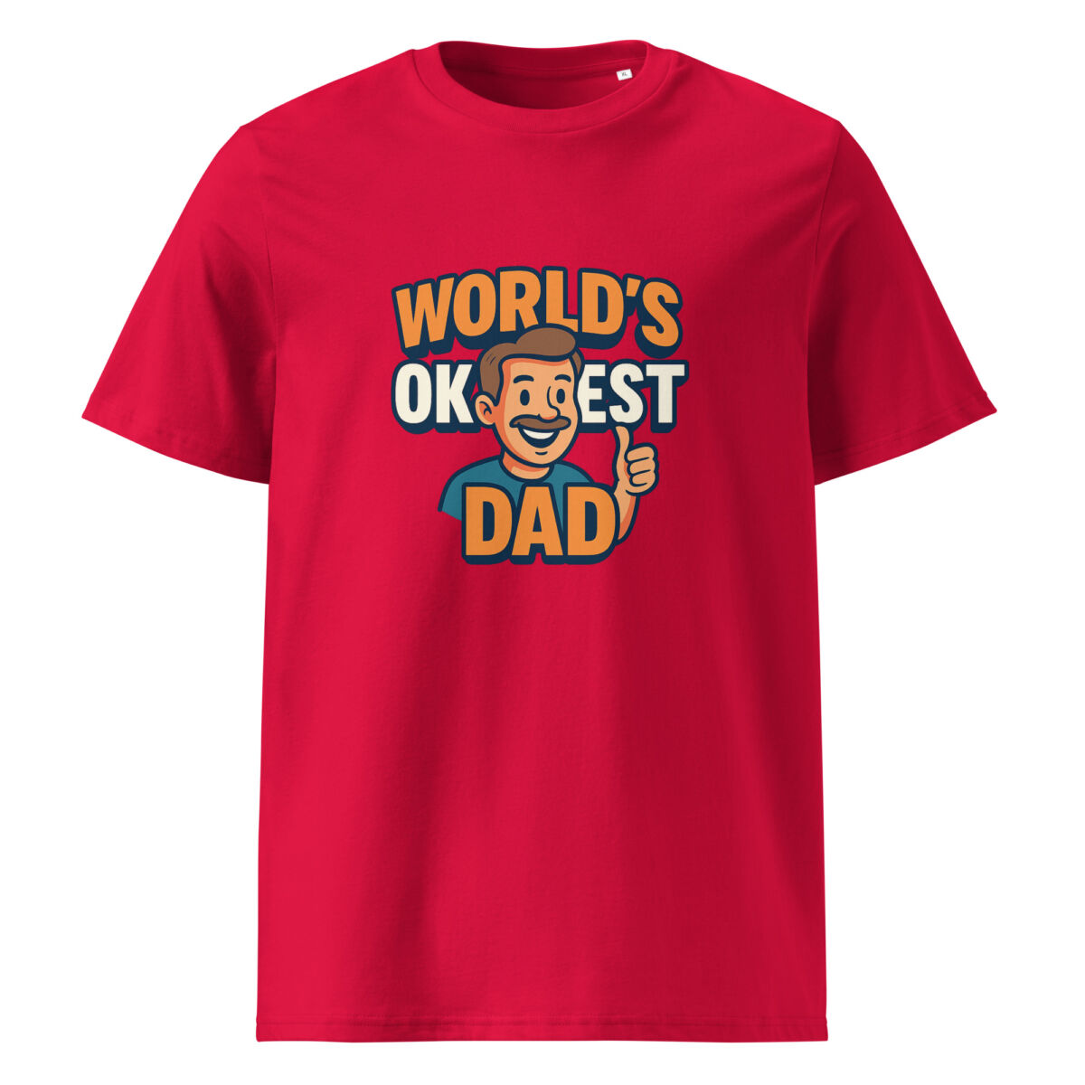 Worlds Okayest Dad organic cotton t-shirt - Image 7