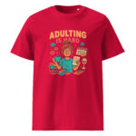 Adulting is Hard organic cotton t-shirt - Image 6