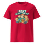 I Can’t Adult Today organic cotton t-shirt - Image 6