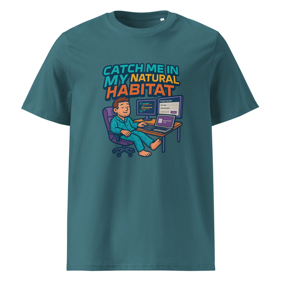 Catch Me in My Natural Habitat organic cotton t-shirt - Image 8