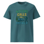 Nature Calls and I Answer organic cotton t-shirt - Image 8