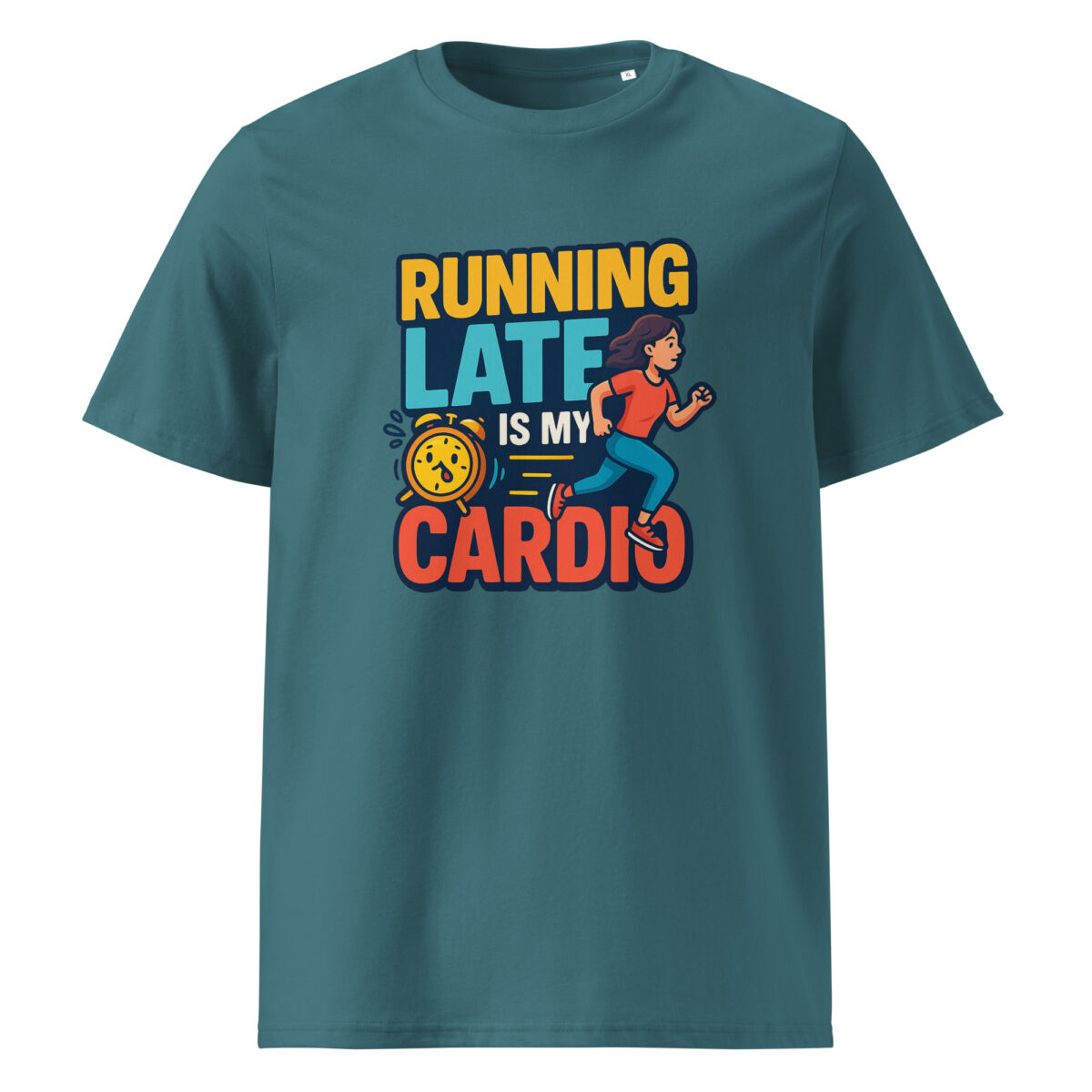 Running Late is My Cardio organic cotton t-shirt - Image 8