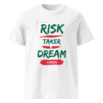 Risk Taker, Dream Chaser organic cotton t-shirt