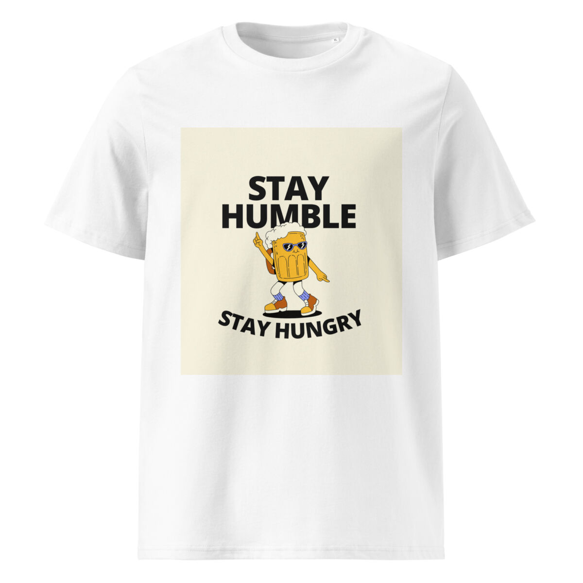Stay Humble, Stay Hungry organic cotton t-shirt - Image 15
