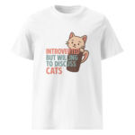 Introverted but Willing to Discuss Cats organic cotton t-shirt - Image 15