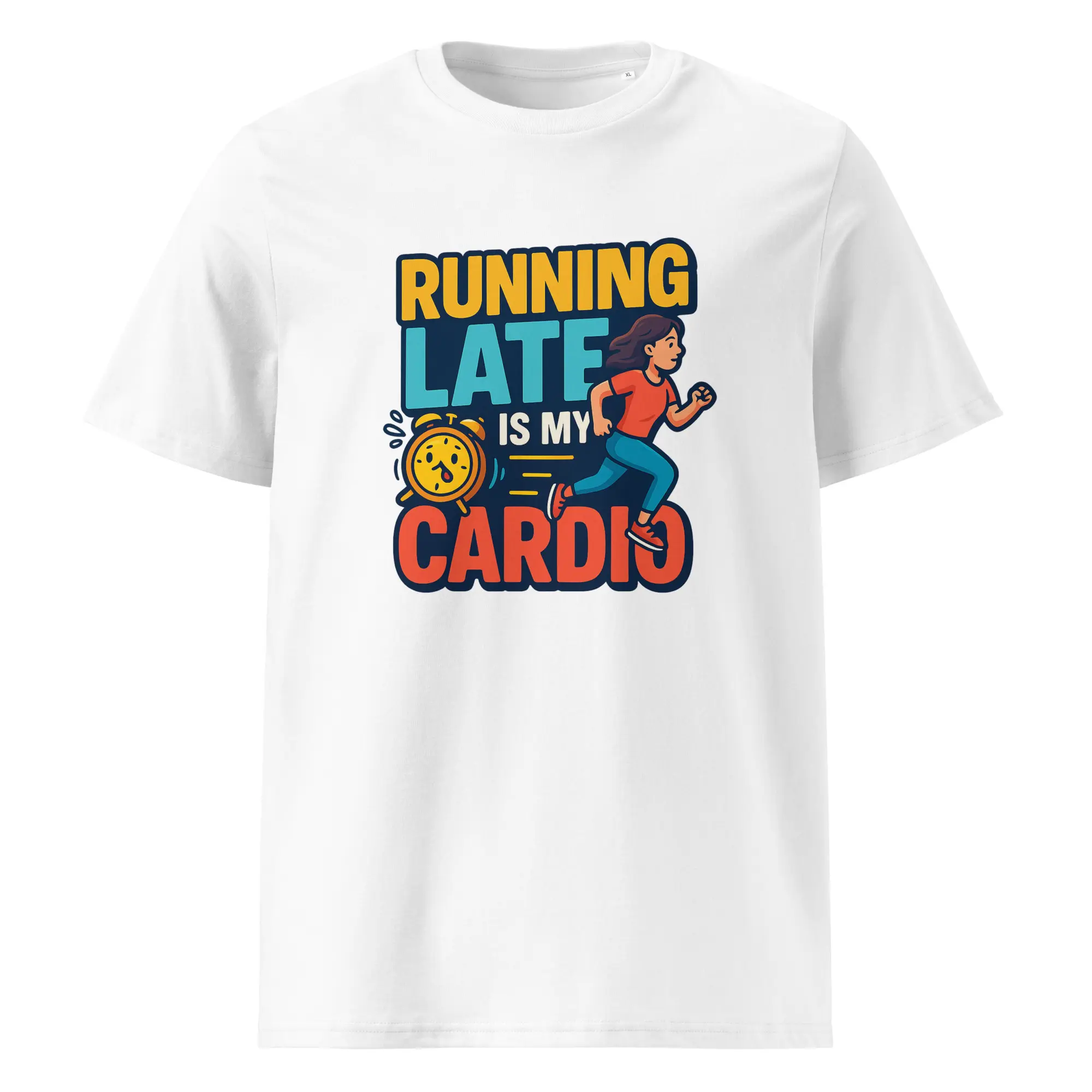 Running Late is My Cardio organic cotton t-shirt - Image 1