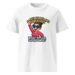 Out of Bed and Fabulous – What’s Your Superpower? organic cotton t-shirt - Image 15